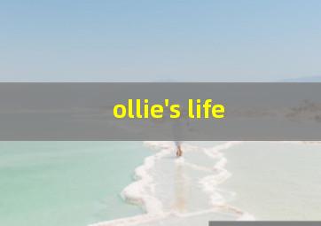 ollie's life